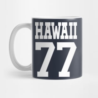 Hawaii 77 Mug